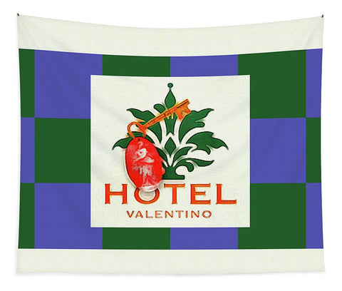 Hotel Valentino - Tapestry